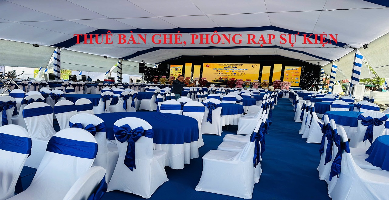 thuê bàn ghế phông rạp sự kiện